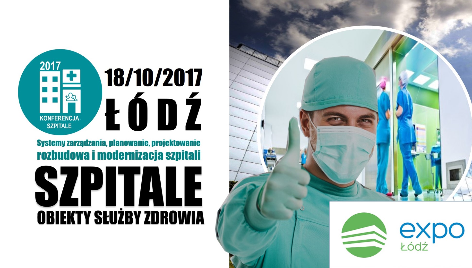 „HOSPITALS – what determinates them as safe and modern” conference in Łódź EXPO